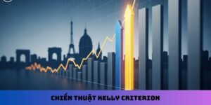 Chiến thuật Kelly Criterion